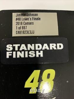 #48 Jimmie Johnson 2018 Lowes Finale Camaro 697 Produced